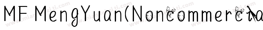 MF MengYuan(Noncommercial) Regular字体转换